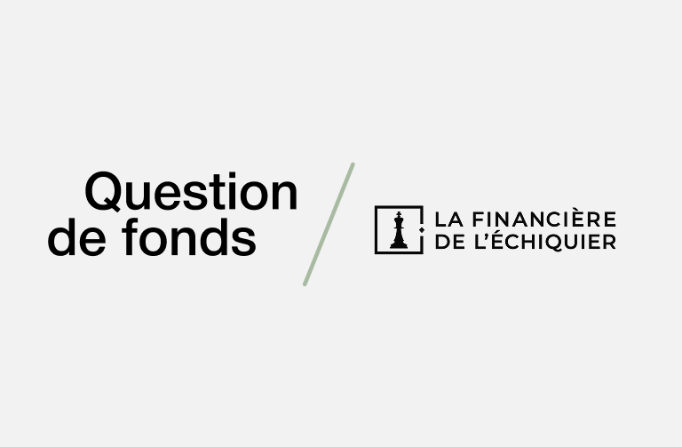 Image Question de fonds / La financière de l'échiquier