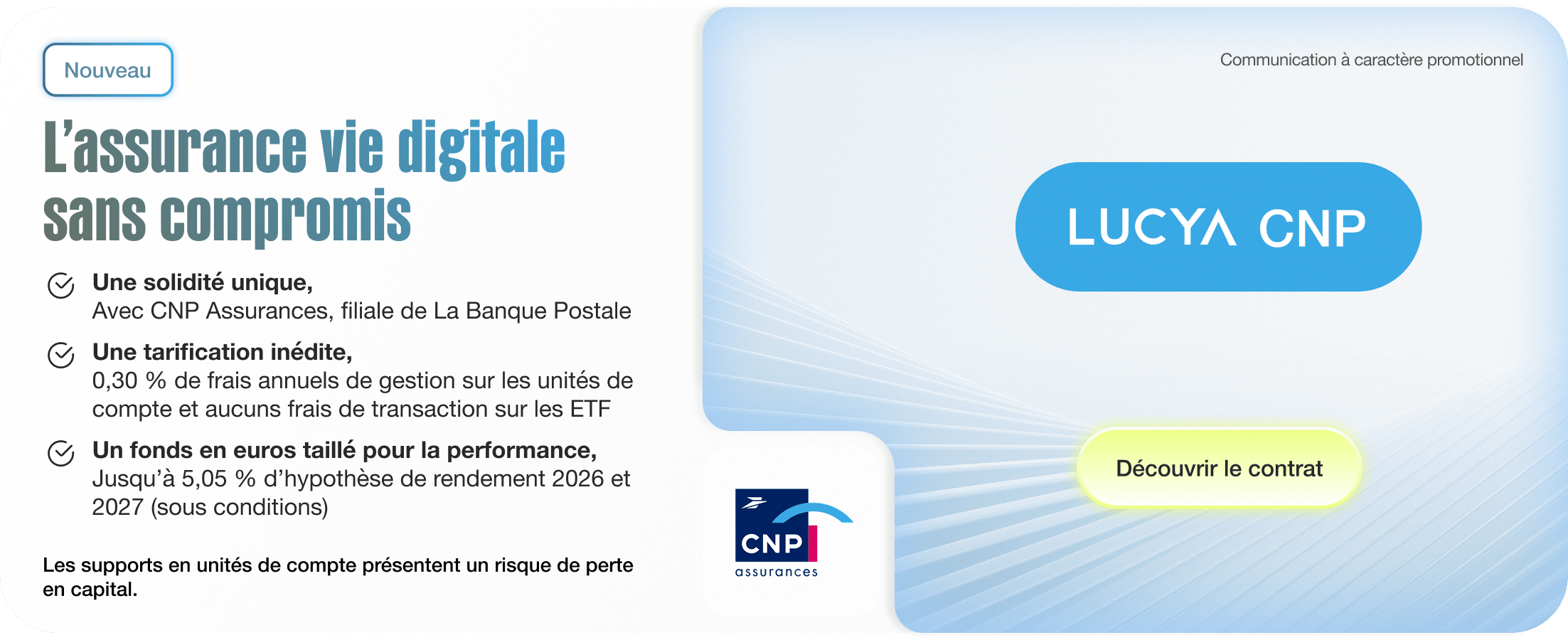 Nouveau contrat d'assurance vie Lucya CNP